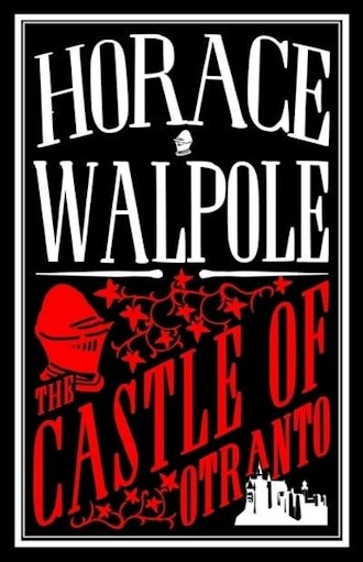 'The Castle of Otranto by' Horace Walpole