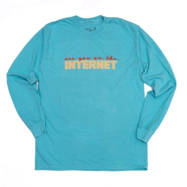 See You on the Internet Long Sleeve Tee