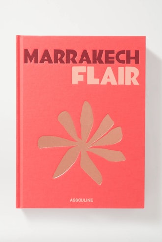 Marrakech Flair by Marisa Berenson Hardcover Book