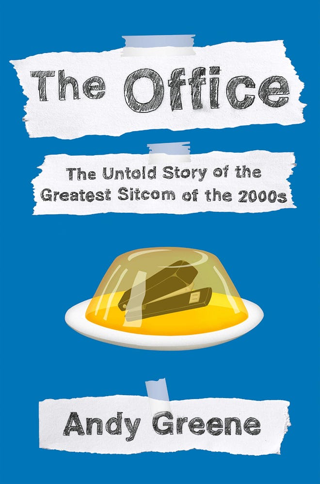 'The Office: The Untold Story of the Greatest Sitcom of the 2000s: An Oral History' by Andy Greene
