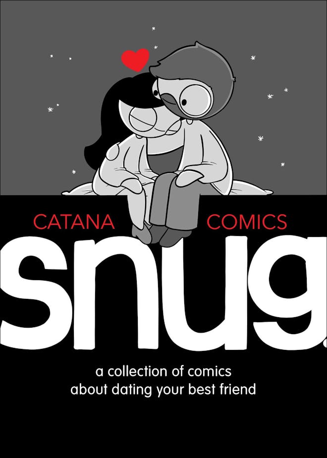 'Snug: A Collection of Comics About Dating Your Best Friend' by Catana Chetwynd