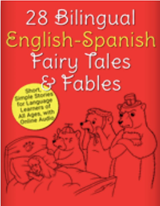 28 Bilingual English/Spanish Fairy Tales and Fables by Adam Beck