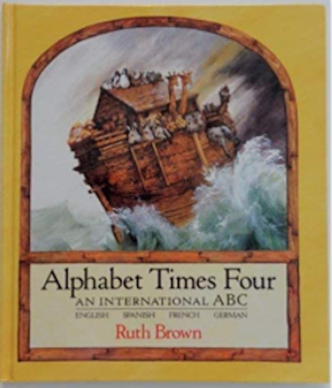 Alphabet Times Four: An International ABC by Ruth Brown
