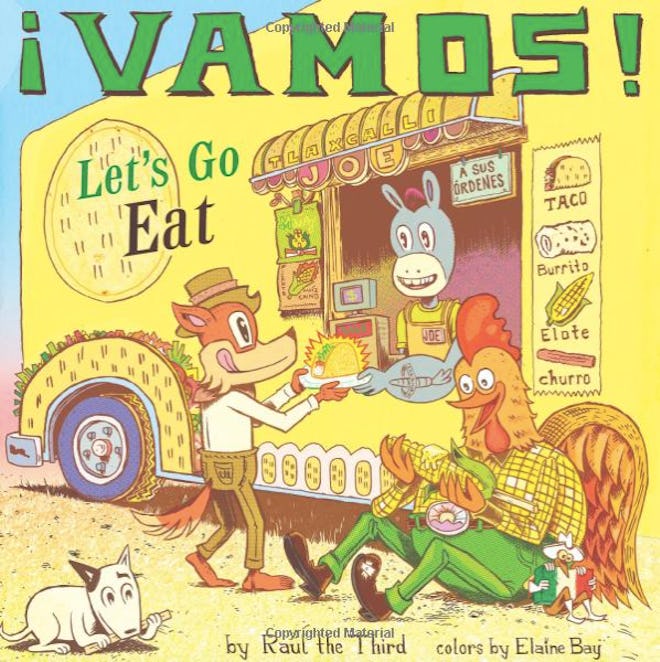 ¡Vamos! Let’s Go Eat by Raúl the Third