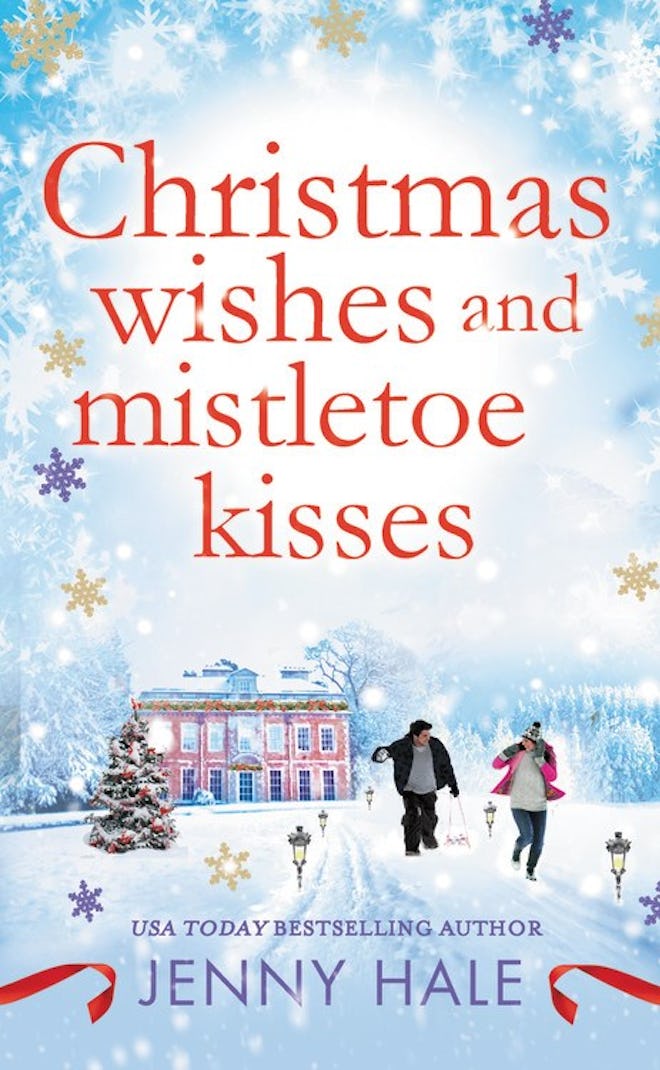 'Christmas Wishes and Mistletoe Kisses' by Jenny Hale