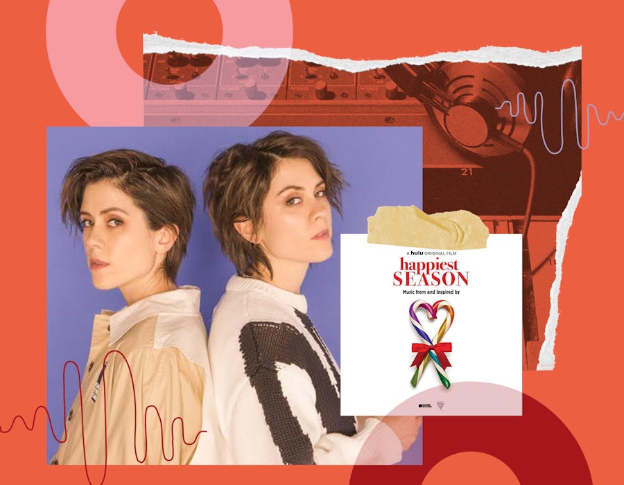 Pop duo Tegan and Sara Quin wrote the holiday track "Make You Mine This Season."