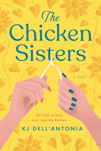 'The Chicken Sisters' by KJ Dell'Antonia