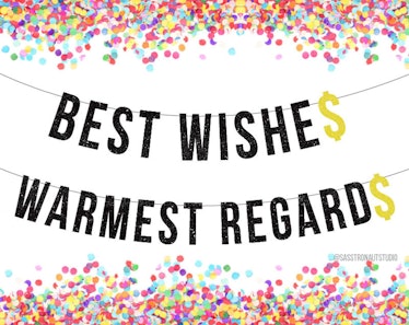 Best Wishes Warmest Regards - Banners!