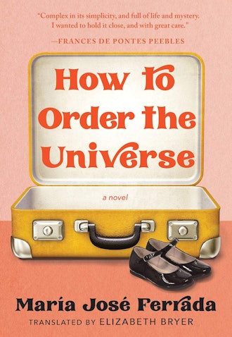 'How to Order the Universe' by María José Ferrada