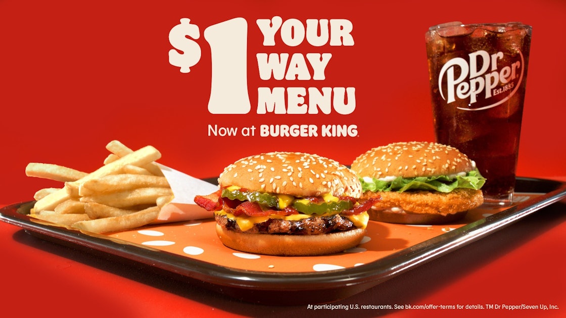 Burger King S New 1 Your Way Menu For 21 Is Launching With A Tasty Promo