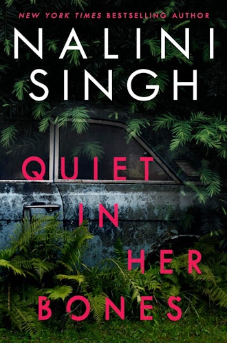 'Quiet in Her Bones' by Nalini Singh
