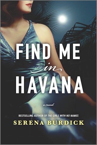 'Find Me in Havana' by Serena Burdick