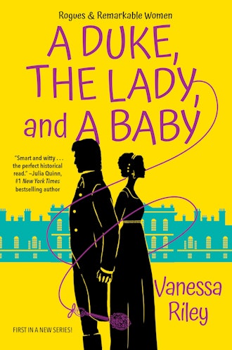 'A Duke, the Lady, and a Baby' by Vanessa Riley