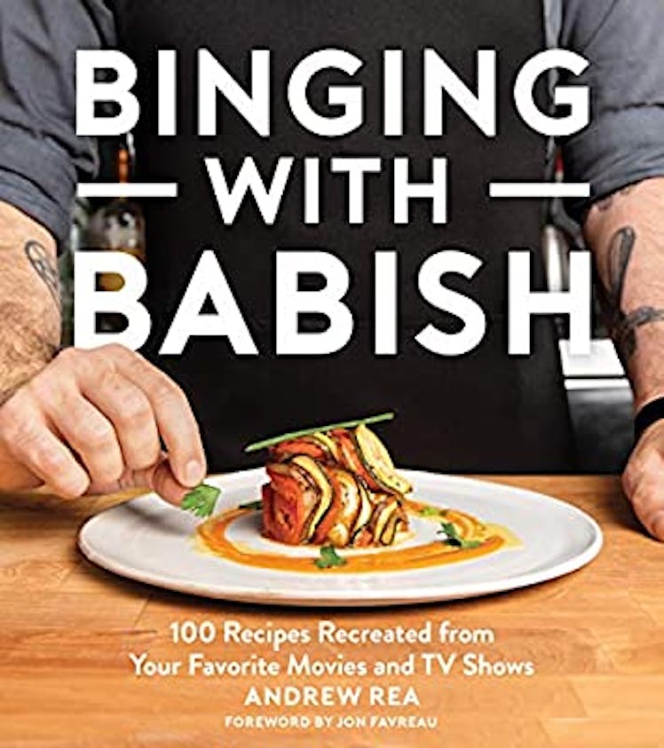  Binging with Babish: 100 Recipes Recreated from Your Favorite Movies and TV Shows