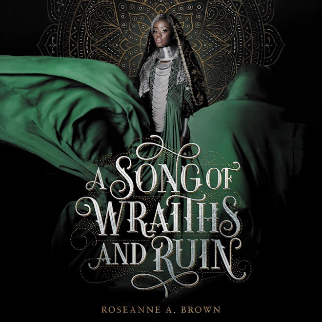 A Song Of Wraths & Ruin By Roseanne A. Brown