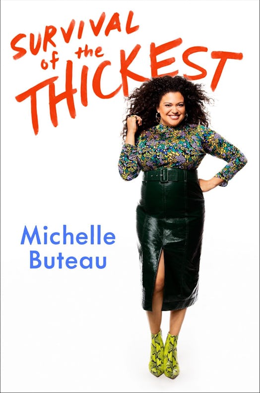 Michelle Buteau Survival of the Thickest excerpt