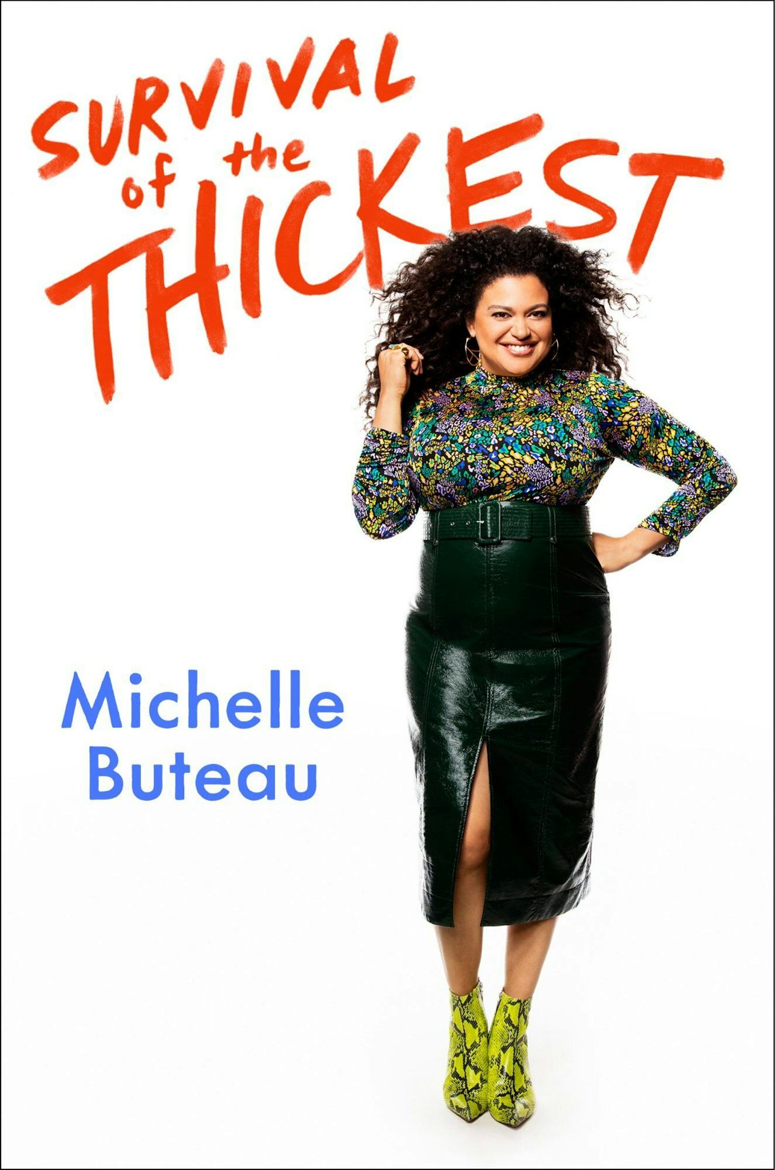 Michelle Buteau's New Book 'Survival Of The Thickest' Reflects On Her
