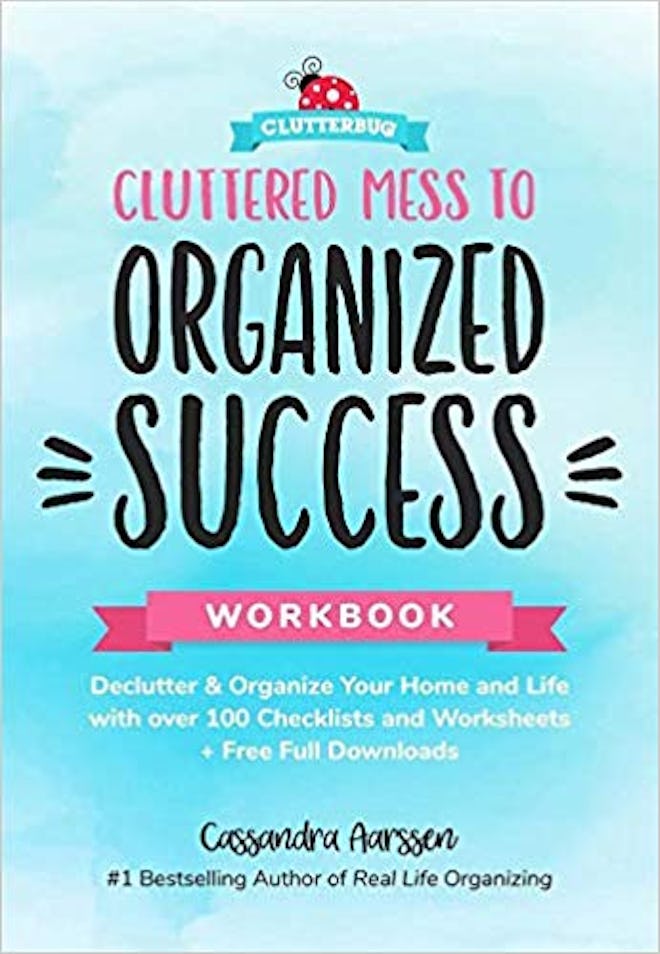 'Cluttered Mess to Organized Success Workbook'