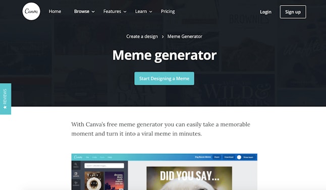 Canva is a digital design platform that also allows you to make your own memes.