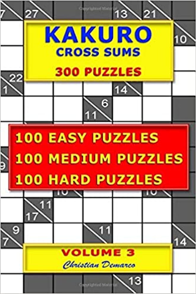 Kakuro Cross Sums – 300 Puzzles 