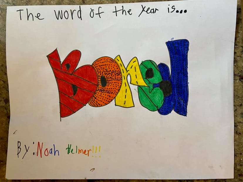 The words "The word of the year is... BORED!" written artistically in marker.