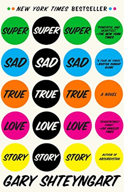 'Super Sad True Love Story' Kindle edition