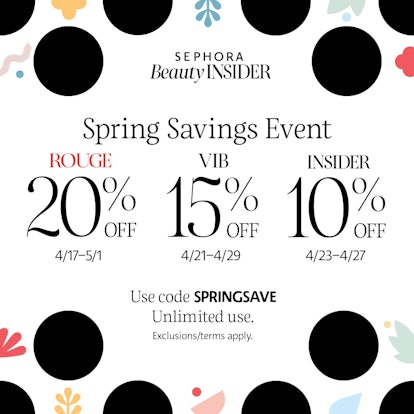 Sephora’s Beauty Insider Spring Savings Event 2020 details.