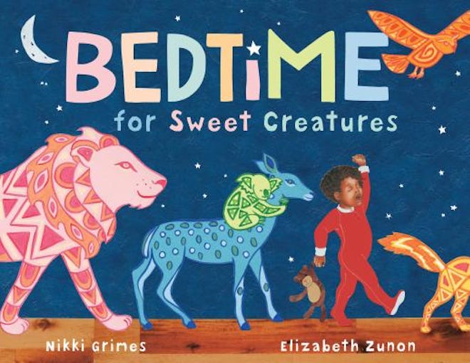Bedtime for Sweet Creatures by Nikki Grimes and Elizabeth Zunon