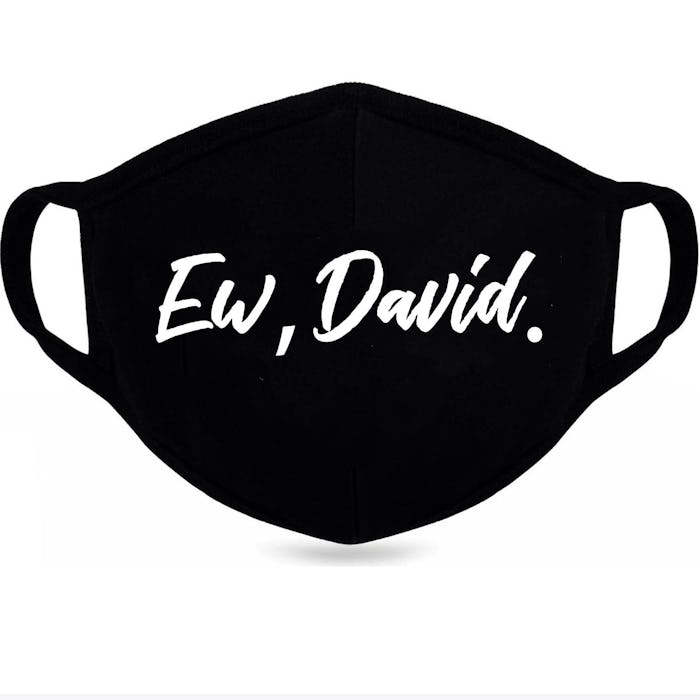 Black mask with "Ew, David" printed on the front in bold, white lettering.