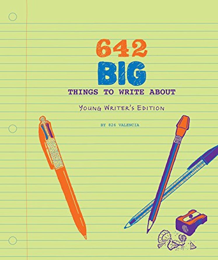 826 Valencia 642 Big Things to Write About: Young Writer's Edition