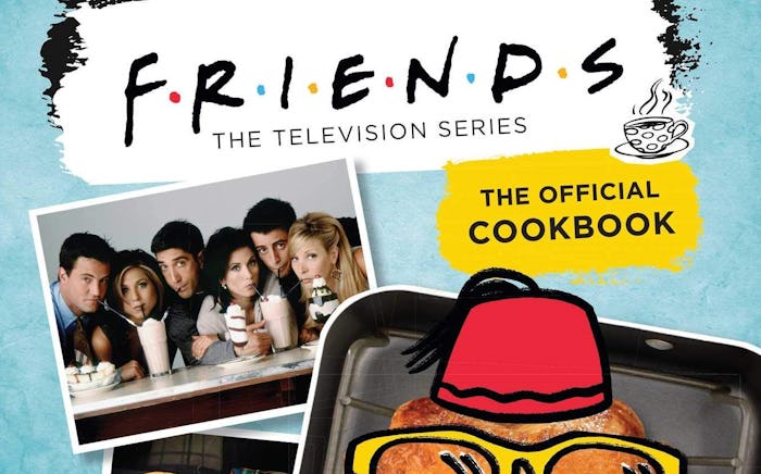 the official friends cookbook