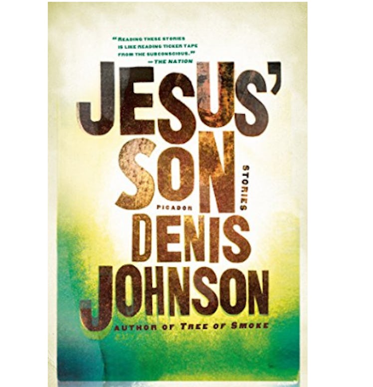 Jesus' Son: Stories (Picador Modern Classics Book 3)