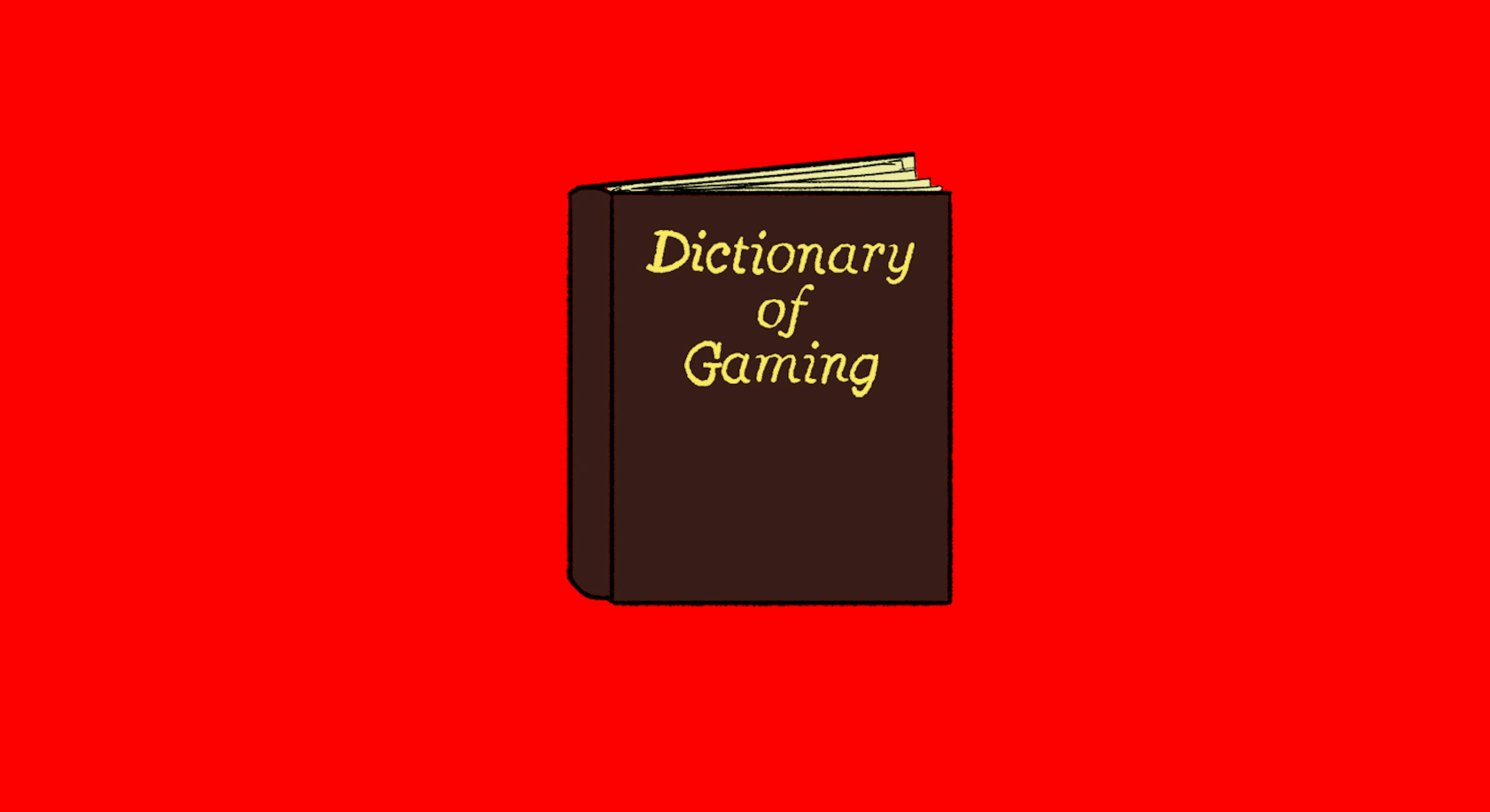 Gaming terms to add to your vocabulary