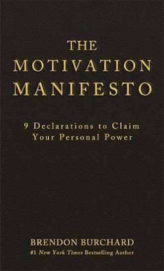 The Motivation Manifesto 