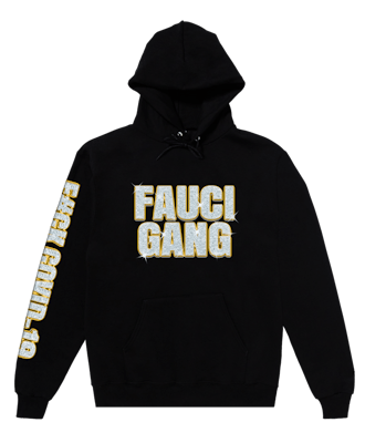 Fauci Gang Hoodie