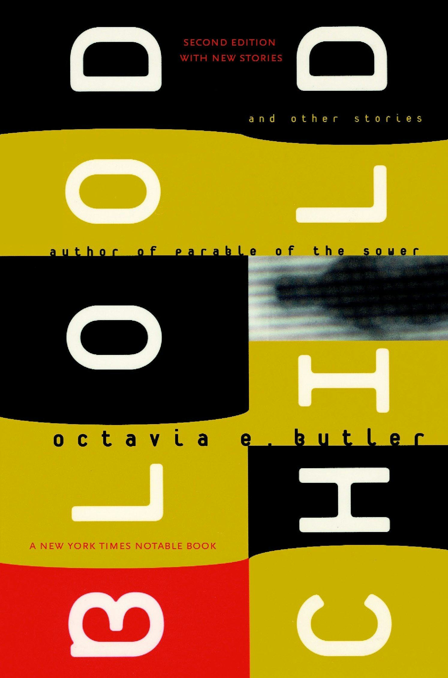 bloodchild and other stories octavia butler bloodchild and other stories octavia butler