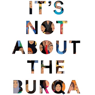 'It's Not About the Burqa' edited by Miriam Khan 