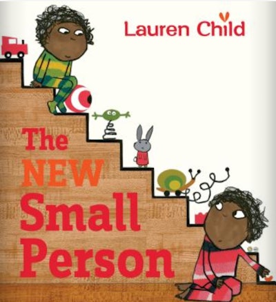 'The New Small Person' written and illustrated by Lauren Child