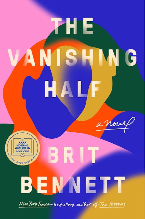 'The Vanishing Half' — Brit Bennett