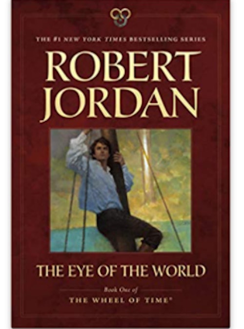 The Eye of the World: Book One of The Wheel of Time by Robert Jordan