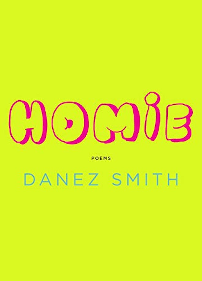 Homie: Poems by Danez Smith