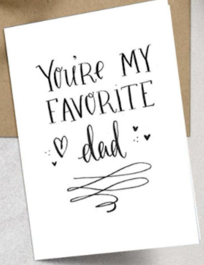 You're My Favorite Dad card