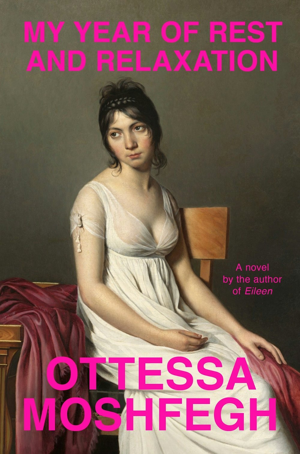 "My Year of Rest and Relaxation" by Ottessa Moshfegh 