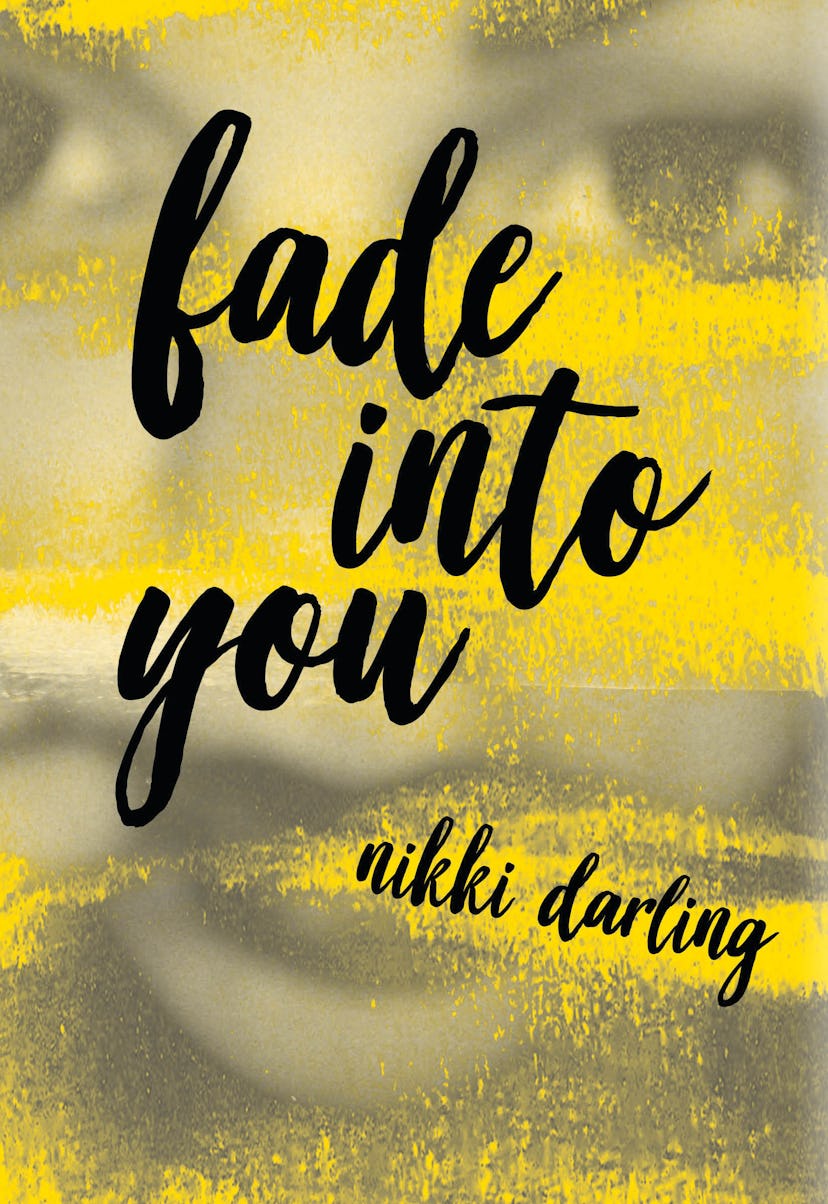 "Fade Into You" by Nikki Darling