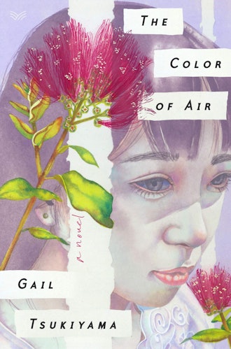'The Color of Air' by Gail Tsukiyama