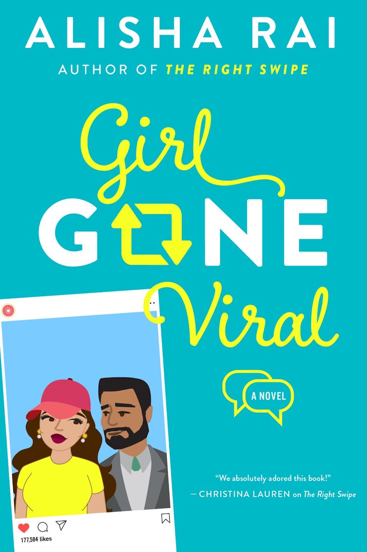 'Girl Gone Viral' — Alisha Rai