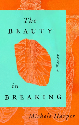 'The Beauty in Breaking' by Michele Harper