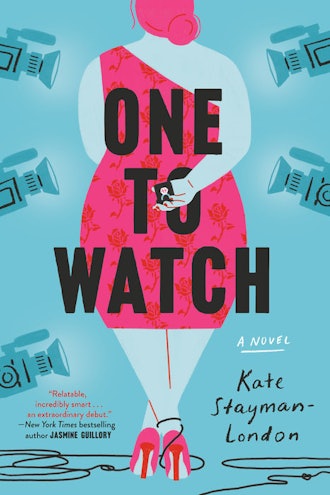 'One to Watch' by Kate Stayman-London