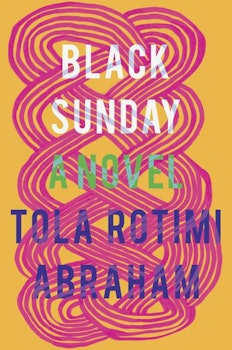 'Black Sunday' — Tola Rotimi Abraham