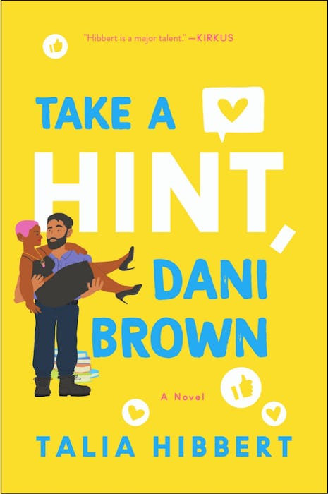 'Take A Hint, Dani Brown' — Talia Hibbert